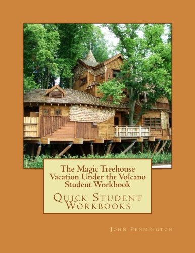 The Magic Treehouse Vacation Under the Volcano Student Workbook: Quick Student Workbooks (Paperback)