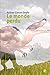 Le monde perdu (Ediciones74) (French Edition)