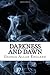 Darkness and Dawn: The Complete Dystopian Science Fiction Trilogy (Dystopian Classics)