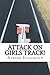 Attack On Girls Track!
