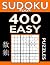 Sudoku Book 400 Easy Puzzles: Sudoku Puzzle Book With Only One Level of Difficulty (Sudoku Book Series)