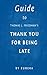 Guide to Thomas L. Friedman's Thank You for Being Late