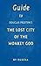 Guide to Douglas Preston's the Lost City of the Monkey God