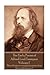 The Early Poems of Alfred Lord Tennyson - Volume I: "More things are wrought by prayer than this world dreams of."