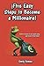 Five Easy Steps to Become a Millionaire by Emily Romeo