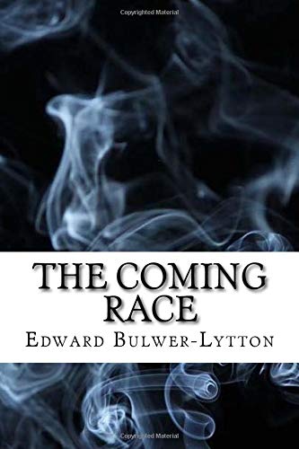 The Coming Race: