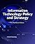 Information Technology Policy and Strategy: The Workbook Edition