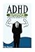 ADHD = Superpower by Tim Raven