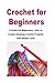 Crochet for Beginners by Giny Mighty