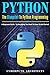 Python: The Blueprint to Python Programming: A Beginners Guide: Everything You Need to Know to Get Started (CyberPunk Blueprint Series)