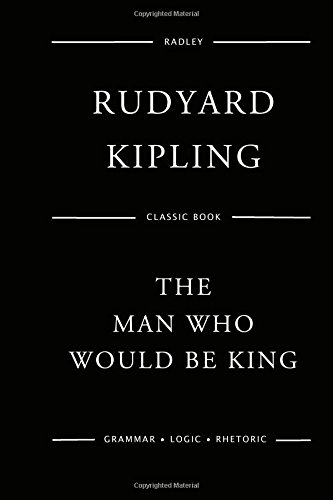 The Man Who Would Be King