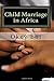 Child Marriage in Africa