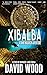 Xibalba: A Dane Maddock Adventure (Dane Maddock Adventures)