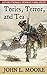 Tories, Terror, and Tea (Re...