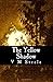 The Yellow Shadow