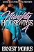 Naughty Housewives 4 by Ernest Morris