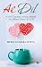 Ae DIL: A Soul Touching Journey Through the Vibrant Shades of Love (Hindi Edition)