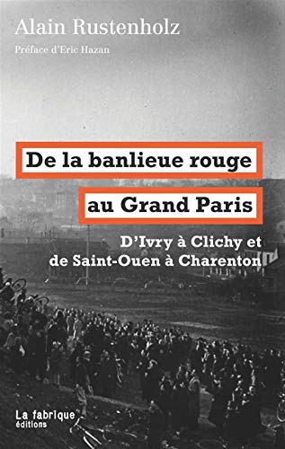 De la banlieue rouge au Grand Paris (Paperback)