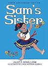 Sam's Sister by Juliet C. Bond