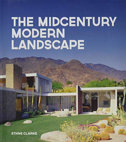 The Midcentury Modern Landscape (Hardcover)