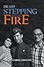 Dr. Leff: Stepping Into the Fire