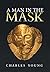 A Man in the Mask