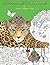 Precious Animals Coloring Book by Angela Sciddurlo Rago