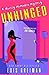 Unhinged (A Chrissy Mullen Mystery)