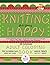 Knitting Happy - Creative K...