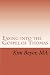 Easing into the Gospel of T...