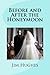 Before and After the Honeymoon