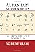 Albanian Alphabets: Borrowed and Invented (Albanian Studies)