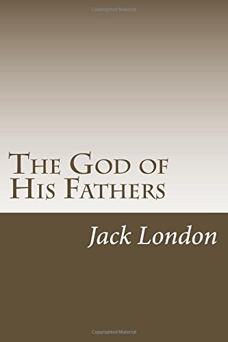 The God of His Fathers