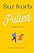 Pulled (Romantic Comedy Short Stories)