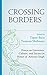 Crossing Borders: Essays on...