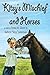 Kitsy's Mischief and Horses