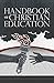 Handbook of Christian Education