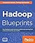 Hadoop Blueprints