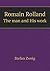 Romain Rolland The man and His work
