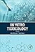 In Vitro Toxicology