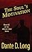 The Soul's Motivation (Men ...