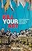 Kill Your Art: A Street Performer's Guide to being a Messenger of Jesus Christ