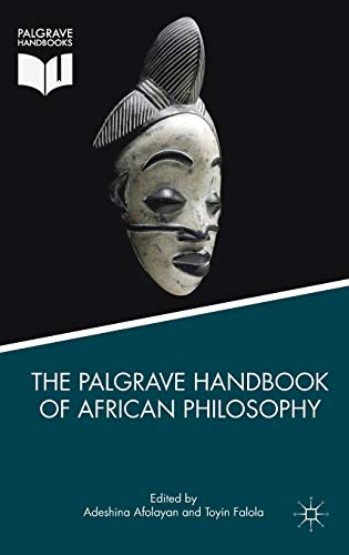 The Palgrave Handbook of African Philosophy (Hardcover)