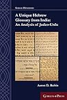 A Unique Hebrew Glossary from India by Aaron D Rubin