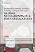 Global Secularisms in a Post-Secular Age (Religion and Its Others, 2)