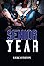 Senior Year