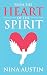 From the Heart of the Spirit by Nina Austin