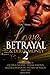 Love, Betrayal & Dirty Money 2: A Hood Romance