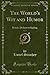 The World's Wit and Humor, Vol. 9: British; Dickens to Kipling (Classic Reprint)