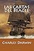 Las Cartas del Beagle (Spanish Edition)